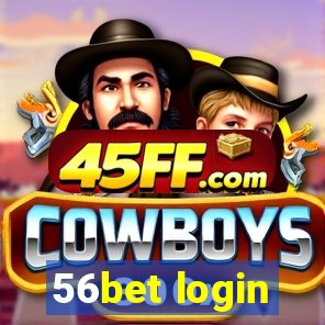 56bet login
